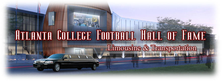 Atlanta College Football Hall of Fame Transportation - Limo Services